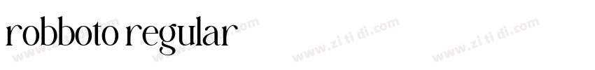 robboto regular字体转换 robboto regular字体转换